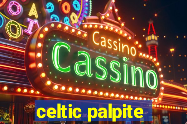 celtic palpite