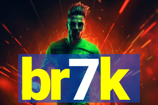 br7k