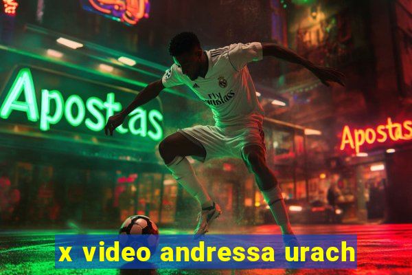 x video andressa urach