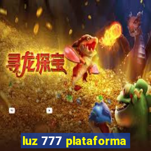 luz 777 plataforma