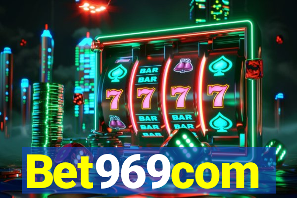 Bet969com