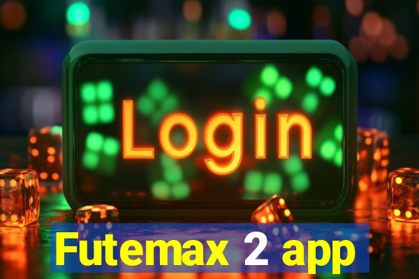 Futemax 2 app