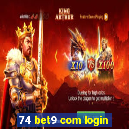 74 bet9 com login