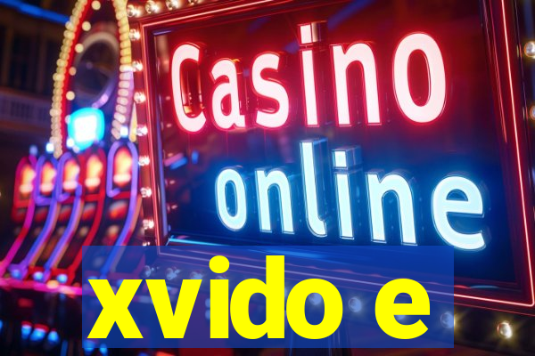 xvido e