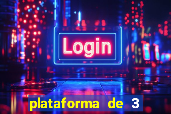 plataforma de 3 reais jogo