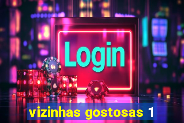 vizinhas gostosas 1