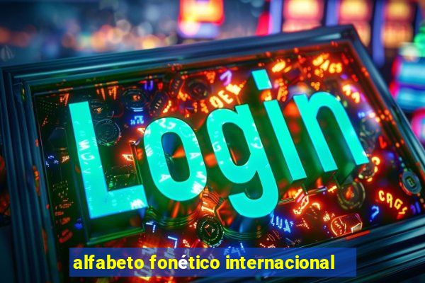 alfabeto fonético internacional