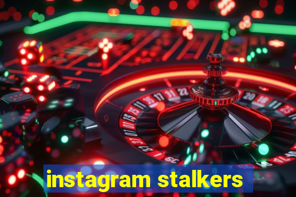 instagram stalkers