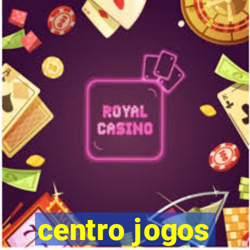 centro jogos