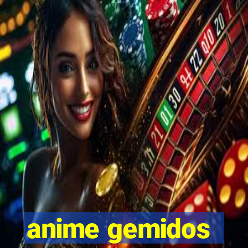 anime gemidos