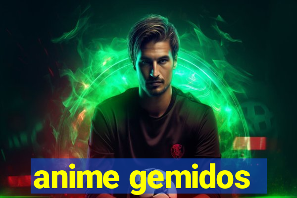 anime gemidos