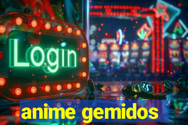 anime gemidos