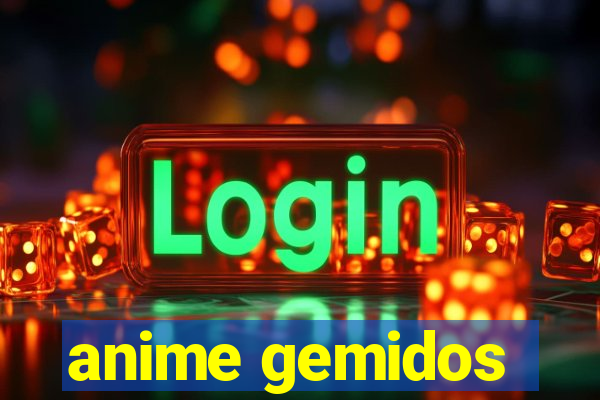 anime gemidos