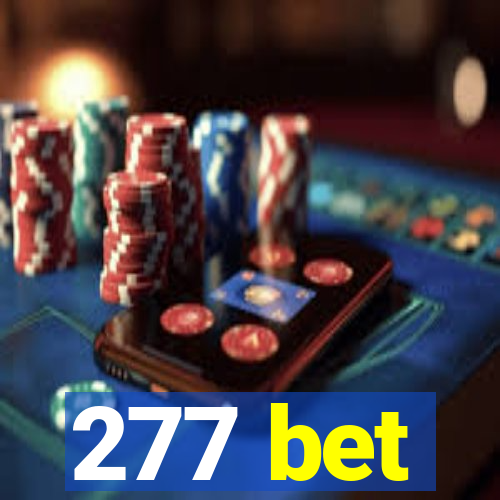 277 bet