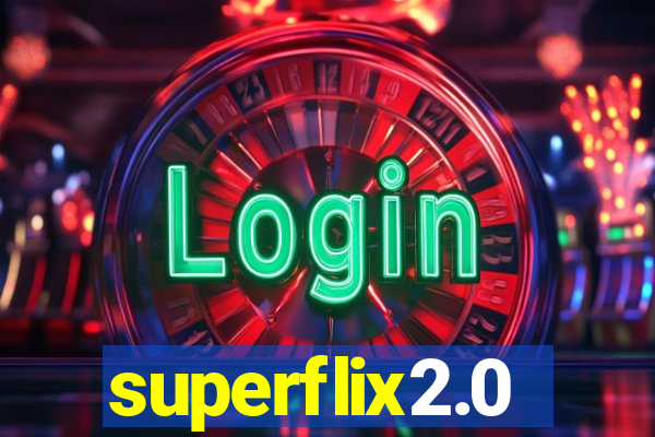 superflix2.0