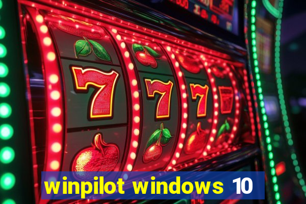 winpilot windows 10