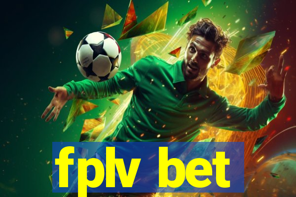 fplv bet