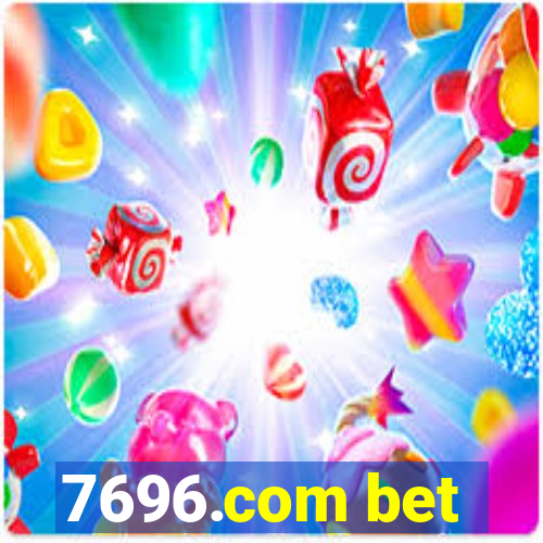 7696.com bet