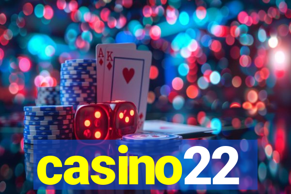 casino22