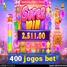 400 jogos bet