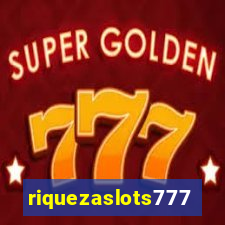 riquezaslots777