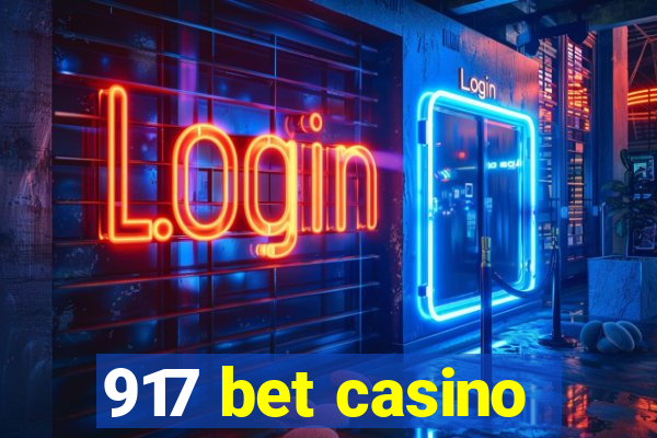 917 bet casino