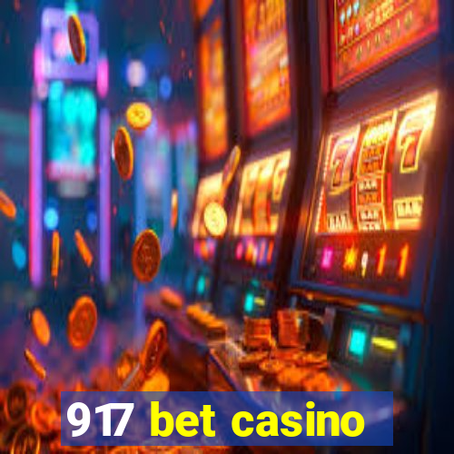 917 bet casino