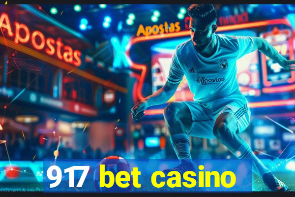 917 bet casino