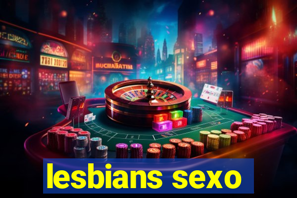 lesbians sexo