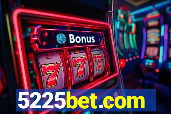 5225bet.com