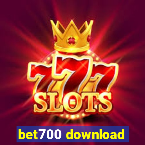 bet700 download