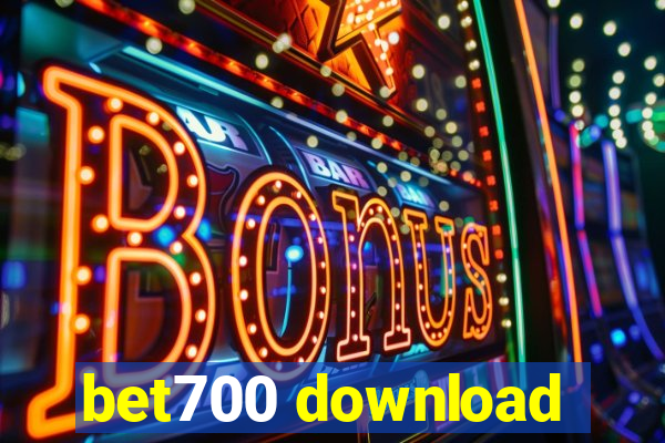 bet700 download