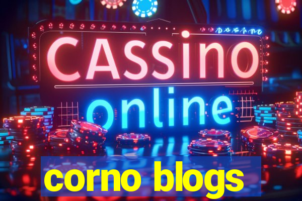 corno blogs