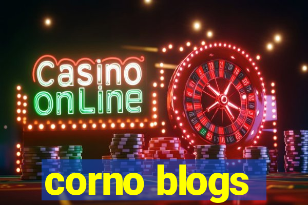 corno blogs