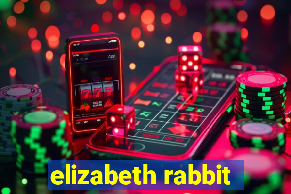 elizabeth rabbit