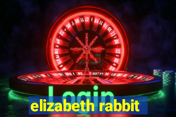 elizabeth rabbit