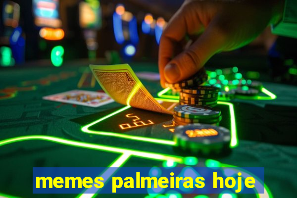 memes palmeiras hoje