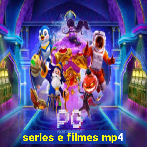 series e filmes mp4