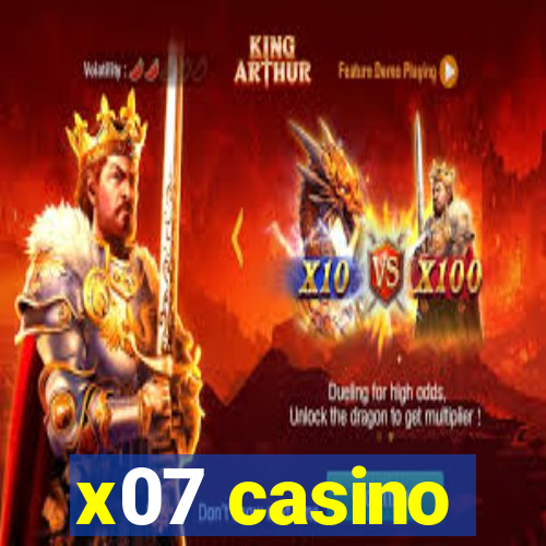 x07 casino