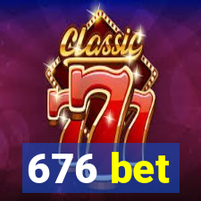 676 bet