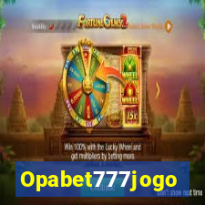 Opabet777jogo