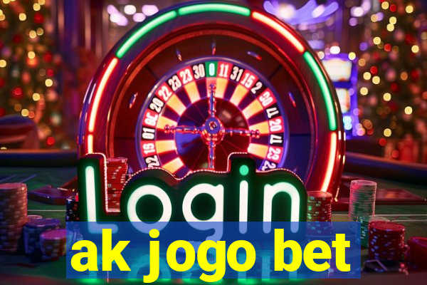 ak jogo bet