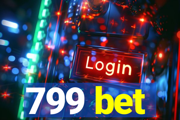 799 bet