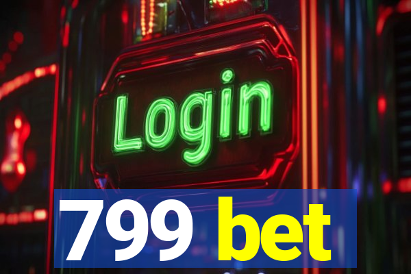 799 bet