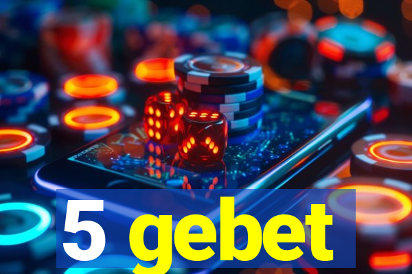 5 gebet