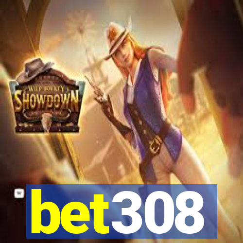 bet308