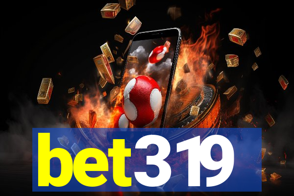 bet319