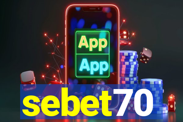 sebet70