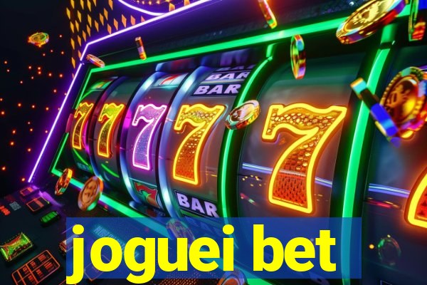 joguei bet