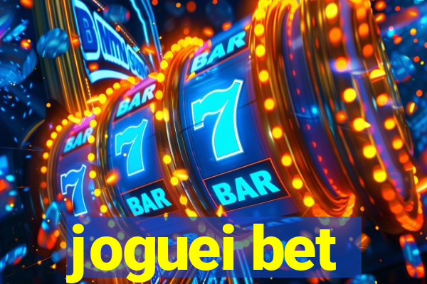 joguei bet